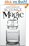 Martin Gardner's Science Magic: Trick...