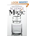 Martin Gardner's Science Magic: Tricks and Puzzles