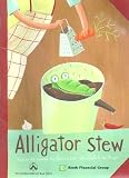 Alligator Stew: Favourite Poems