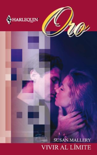 Vivir al límite (Tentación) (Spanish Edition)