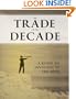 The Trade of the Decade: A Guide to Investing in the 2010s