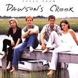  : Songs From Dawson's Creek