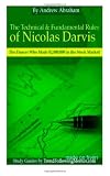 The Technical & Fundamental Rules of Nicolas Darvis: The Dancer Who Made $2,000,000 in the Stock Market! (Trend Following Mentor)