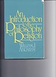 An introduction to the philosophy of religion