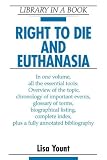 Right To Die And Euthanasia