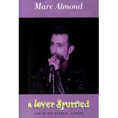 A Lover Spurned: Live at the Astoria, London by 