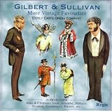 Gilbert & Sullivan: More Vintage Favorites