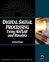 Digital Signal Processing Using MATLAB and Wavelets (with CD-ROM)(Electrical Engineering) (Computer Science) (Electrical Engineering)
