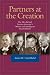Partners at the Creation: The Men Behind Postwar Germany's Defense and Intelligence E...