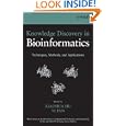 Knowledge Discovery in Bioinformatics: Techniques, Methods, and Applications (Wiley Series in... by Xiaohua Hu and Yi Pan