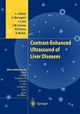 Contrast-Enhanced Ultrasound of Liver Diseases