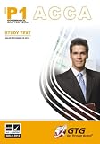 ACCA - P1 Professional Accountant : STUDY TEXT
