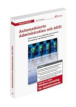 Automatisierte Administration mit ADSI