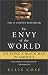Books : The Envy of the World: On Being a Black Man in America