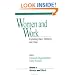 Women and Work: Vol 6: Exploring Race, Ethnicity and Class (Women and Work: A Research and Policy Series)