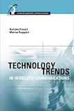 Technology Trends in Wireless Communications