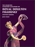 Royal Doulton Figurines (7th Edition) - The Charlton Standard Catalogue