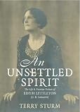 An Unsettled Spirit: The Life and Frontier Fiction of Edith Lyttelton