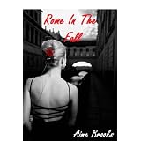 Rome In The Fall (Sandy's Stories) ~ Aime Brooks
