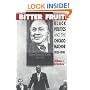 Bitter Fruit: Black Politics and the Chicago Machine, 1931-1991 (New Edition)