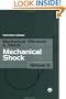 Mechanical Shock (Mechanical Vibration and Shock)