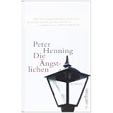 Die �ngstlichen: Romanvon "Peter Henning"