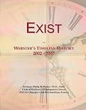 Exist: Webster's Timeline History, 2002 - 2007
