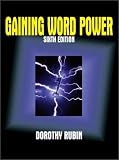 Gaining Word Power (6th Edition)