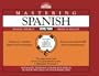 Mastering Spanish, Level 2: Book Only (Foreign Service Languages Institute Series)