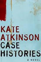 Case Histories - A Novel