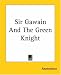 Sir Gawain And The Green Knight