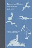 Parasites and Diseases of Wild Birds in Florida