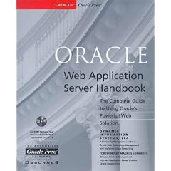 Oracle Web Application Server Handbook (Oracle Series)