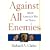 Against All Enemies: Inside America's War on Terror