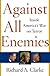 Against All Enemies: Inside America's War on Terror