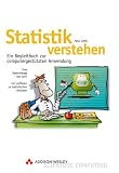 Statistik verstehen: Ein Begleitbuch zur computergestützten Anwendung