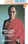 Kindness, Clarity, and Insight: The Fourteenth Dalai Lama, His Holiness Tenzin Gyatso