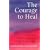 The Courage to Heal: A Guide for Women Survivors of Child Sexual Abuse