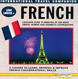 International Travel Companion - Living Language + French - A course to learn, refresh  and improve French conversational skills