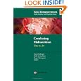Combating Malnutrition: Time to Act (Health, Nutrition and Population Series)
