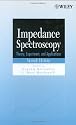 Impedance Spectroscopy: Theory, Experiment, and Applications