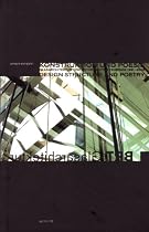 Konstruktion und Poesie. Glasarchitektur von Bothe Richter Teherani 1991 - 2002