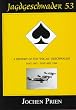 Jagdgeschwader 53: May 1942-January 1944 v. 2: History of the "PIK-AS" Geschwader (Schiffer Military/Aviation History)
