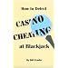 How to Detect Casino Cheating at Blackjack
