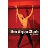 Mein Weg zur Sklavin