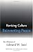 Revising Culture, Reinventing Peace: The Influence of Edward W. Said