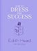 How to Dress for Success