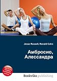 Alessandra Ambrosio in the book Ambrosio, Alessandra (in Russian language)