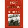 Best Person Rural: Essays of a Sometime Farmer