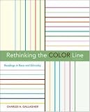 Rethinking the Color Line: Readings in Race and Ethnicity Charles A. Gallagher